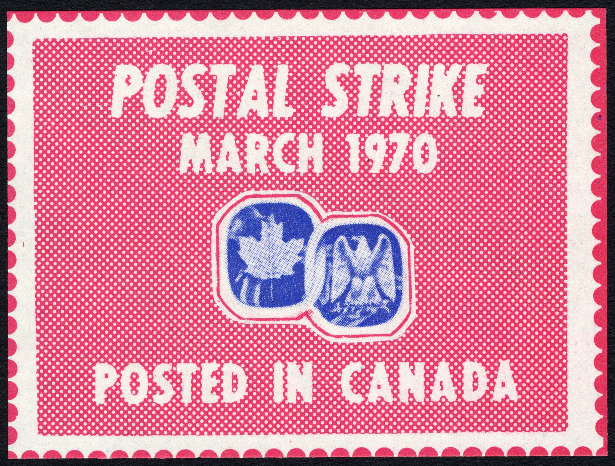 Unattached Postal Strike March 1970, posted in Canada label
