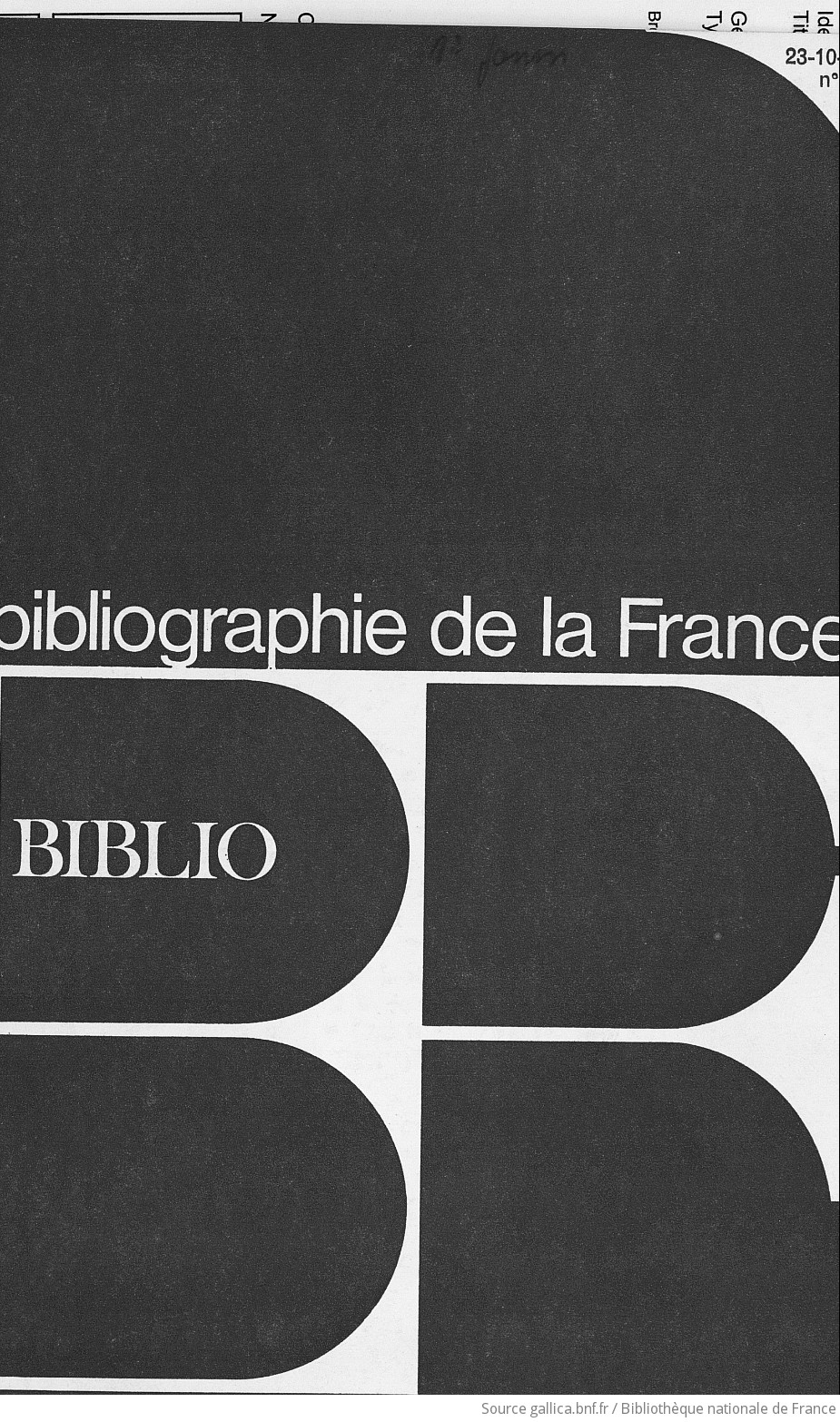 Bibliographie de la France, Biblio: journal officiel de la librairie