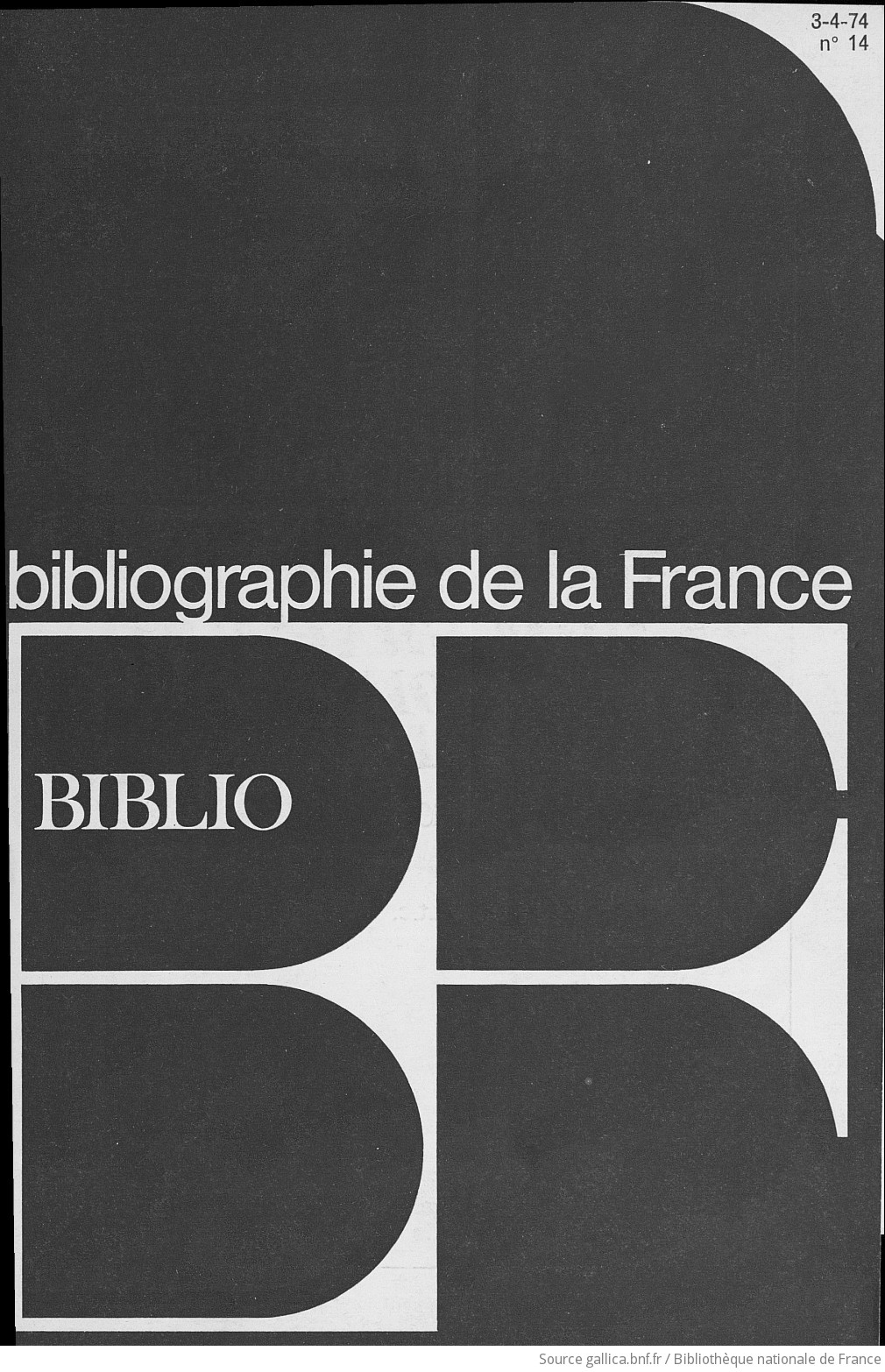 Bibliographie de la France, Biblio: journal officiel de la librairie