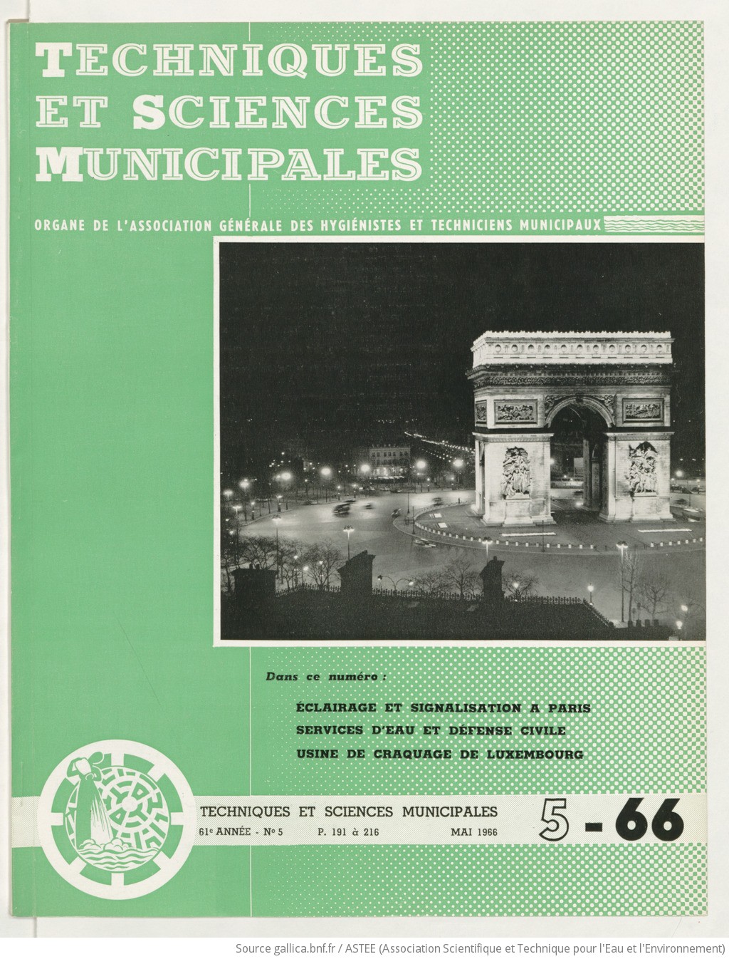 Techniques et sciences municipales: organe de l'Association générale des hygiénistes et techniciens municipaux